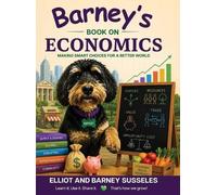 Elliot Susseles Barney Susseles Barney's Book On Economics (Copertina rigida)