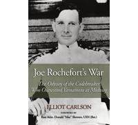 Elliot W Carlson Joe Rochefort's War (Tascabile)