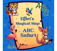 Elliot's Magical Map: ABC Safari