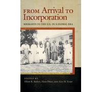 Elliott Barkan From Arrival to Incorporation (Copertina rigida)