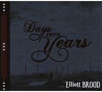 Elliott Brood Days Into Years (CD) Album