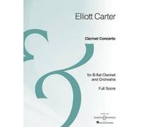 Elliott Carter Clarinet Concerto (Sheet Music)