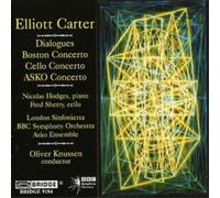 Elliott Carter Dialogues, Concertos (Knussen, London Sinfonietta, Bbc So) (CD)