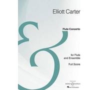 Elliott Carter Flute Concerto (Sheet Music)