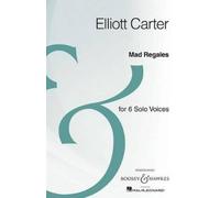 Elliott Carter Mad Regales (Sheet Music)