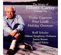 Elliott Carter Music of Elliott Carter Volume 6, The (Schulte, Odense So) (CD)