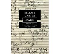 Elliott Carter Studies