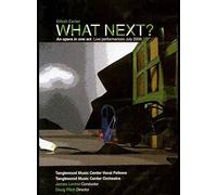 Tanglewood Music Center Orchestra & Vocal Fellows - Elliott Carter - What Next An Opera In One Act [Edizione: Stati Uniti]