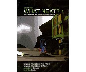 Elliott Carter - What Next An Opera In One Act [Edizione: Stati Uniti]