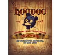 Elliott Harris Mark Yancil Grant DePorter Hoodoo (Copertina rigida)