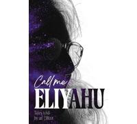 Elliott Isenberg Call me Eliyahu (Tascabile)