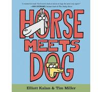 Elliott Kalan Horse Meets Dog (Copertina rigida)