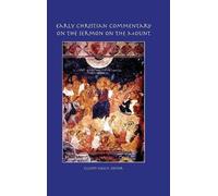 Elliott Nesch Early Christian Commentary on the Sermon on the (Copertina rigida)
