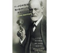 Elliott Oring The Jokes of Sigmund Freud (Tascabile)