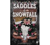 Elliott Rose Saddles and Snowfall (Tascabile) (PRESALE 28/01/2027)