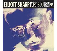 Elliott Sharp Port Bou (CD) Album