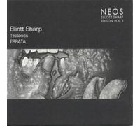 Elliott Sharp Tectonics - Errata (CD) Album