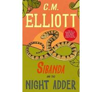 Elliott Sibanda and the Night Adder (Tascabile) Detective Sibanda
