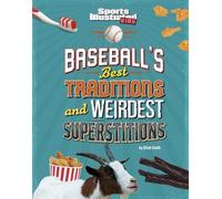 Elliott Smith Baseball's Best Traditions and Weirdest Superst (Copertina rigida)