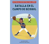 Elliott Smith Batalla En El Campo de Béisbol (Baseball Battle (Copertina rigida)