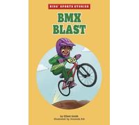 Elliott Smith BMX Blast (Copertina rigida) Kids' Sports Stories