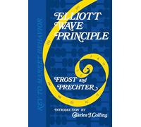 Elliott Wave Principle: Key to Market Behavior