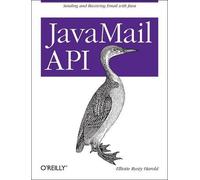 Elliotte Rusty Harold Java Mail API (Tascabile)