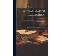 Ellis a D 1878 Davidson George 1777?-1854 Rud A Grammar of Co (Copertina rigida)