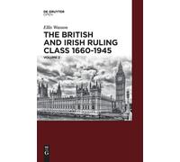 Ellis A. Wasson The British and Irish Ruling Class 1660-1945 (Copertina rigida)