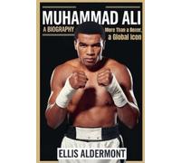 Ellis Aldermont Muhammad Ali, A Biography (Tascabile)