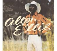 Ellis, Alton - Soul Groover