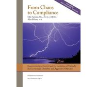 Ellis Amdur Alan Pelton From Chaos to Compliance (Copertina rigida)
