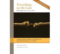 Ellis Amdur Everything on the Line (Copertina rigida)