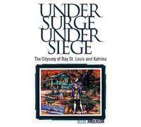 Ellis Anderson Under Surge, Under Siege (Tascabile)