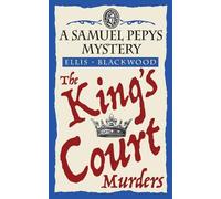 Ellis Blackwood The King's Court Murders (Tascabile) Samuel Pepys Mysteries