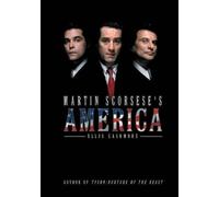 Ellis Cashmore Martin Scorsese's America (Tascabile) America Through the Lens