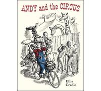 Ellis Credle Andy and the Circus (Copertina rigida)