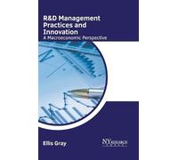 Ellis Gray R&d Management Practices and Innovation: A Macroec (Copertina rigida)