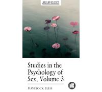 Ellis, Havelock Studies In The Psychology Of Sex, Volume 3 Book NUOVO