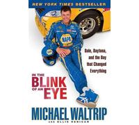 Ellis Henican Michael Waltrip In the Blink of an Eye (Tascabile)