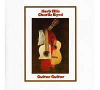 Ellis, Herb & The Charlie Byrd Trio - Guitar/Guitar