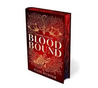Ellis Hunter Blood Bound (Deluxe Edition) (Copertina rigida) Cursed Covenant
