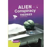 Ellis M Reed Alien Conspiracy Theories (Copertina rigida)