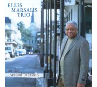 Ellis Marsalis Trio On the Second Occasion (CD) Album