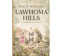 Ellis McHale Lawhoma Hills (Tascabile) Lawhoma Hills