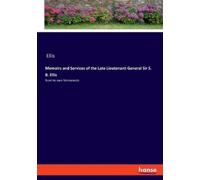 Ellis Memoirs and Services of the Late Lieutenant-General Sir S. B. (Tascabile)