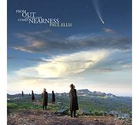 Ellis, Paul - From Out Of The Vast Comes Nearness