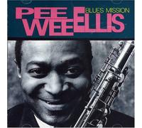Ellis,Pee Wee - Blues Mission
