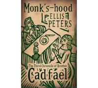 Ellis Peters Monk's-Hood (Tascabile) Cadfael Chronicles