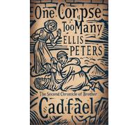 Ellis Peters One Corpse Too Many (Tascabile) Cadfael Chronicles